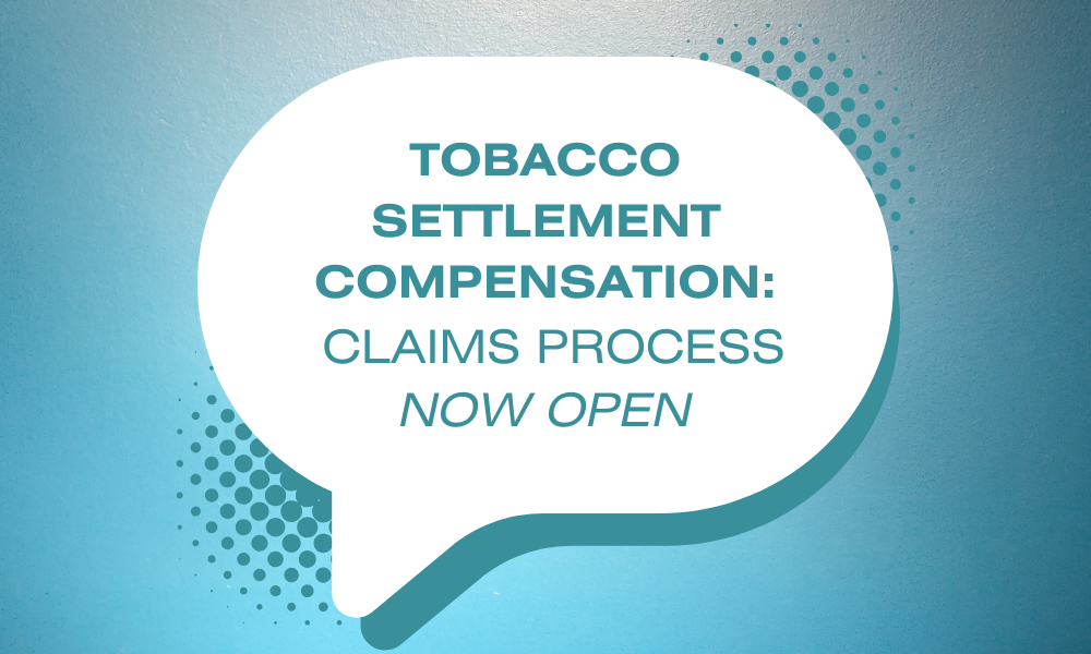 speech bubble - tobacco settlement compensation - claims process now open 
